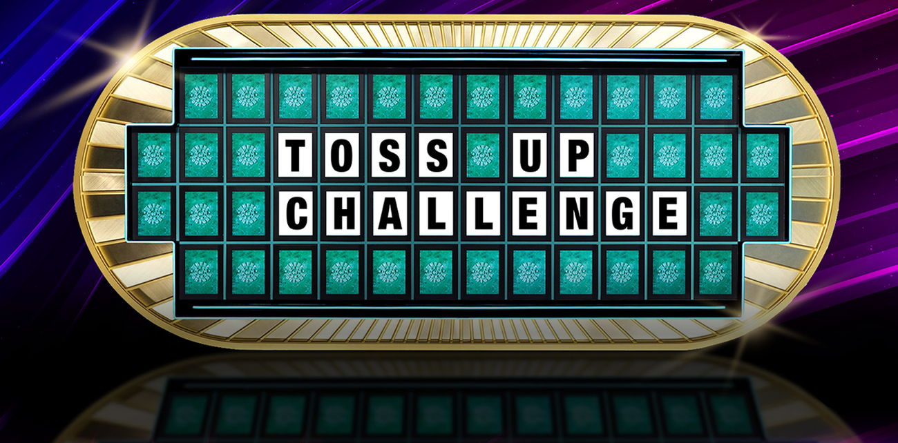 Toss Up Challenge