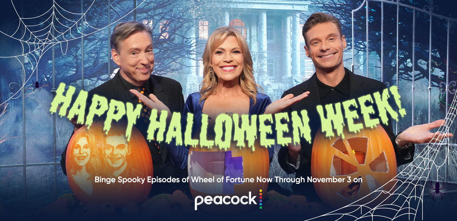 Jim, Ryan and Vanna with their Pumpkins on the set of Wheel Caption Reads: Happy Halloween Week Binge Spooky Episodes of Wheel of Fortune Now Through November 3 on Peacock