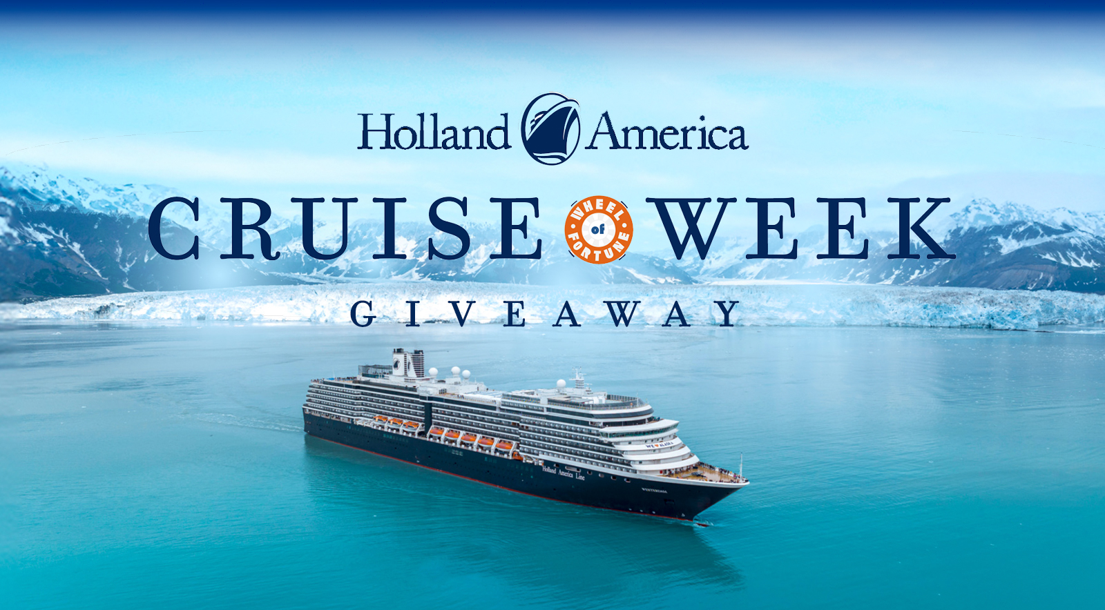 Holland America Cruise Week Giveaway 