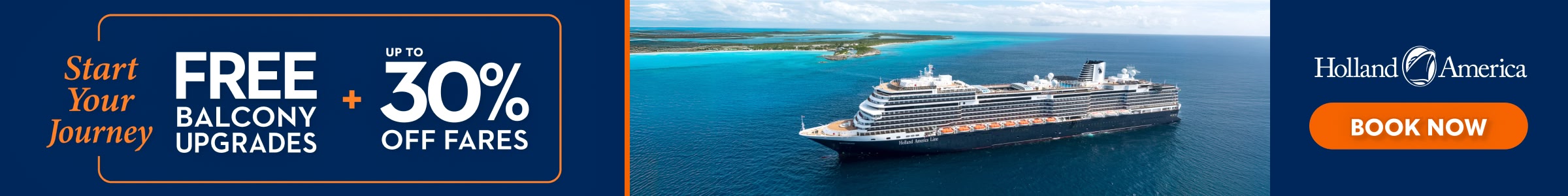 Start Your Journey FARCEE + 30% BALCONY UPGRADES OFF FARES BOOK NOW