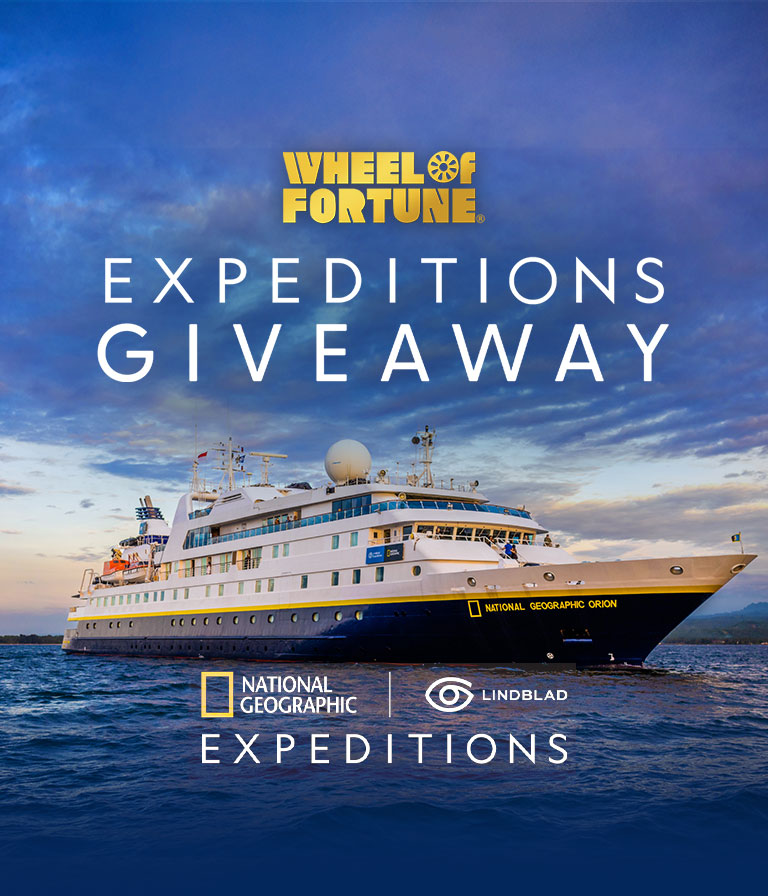 WHEEL&F FORTUNE® EXPEDITIONS GIVEAWAY NATIONAL GEOGRAPHIC ORION NATIONAL GEOGRAPHIC LINDBLAD EXPEDITIONS