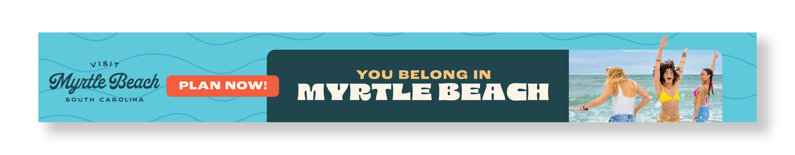 Visit Myrtle Beach SC YOU BELONG IN MYRTLE BEACH PLAN NOW!