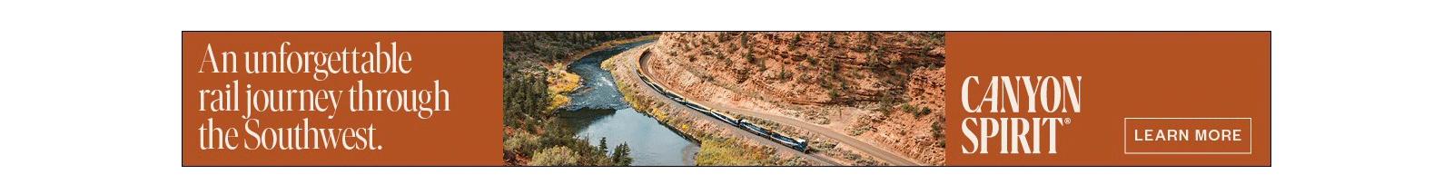 An unforgettable rail journey through the Southwest. Learn More