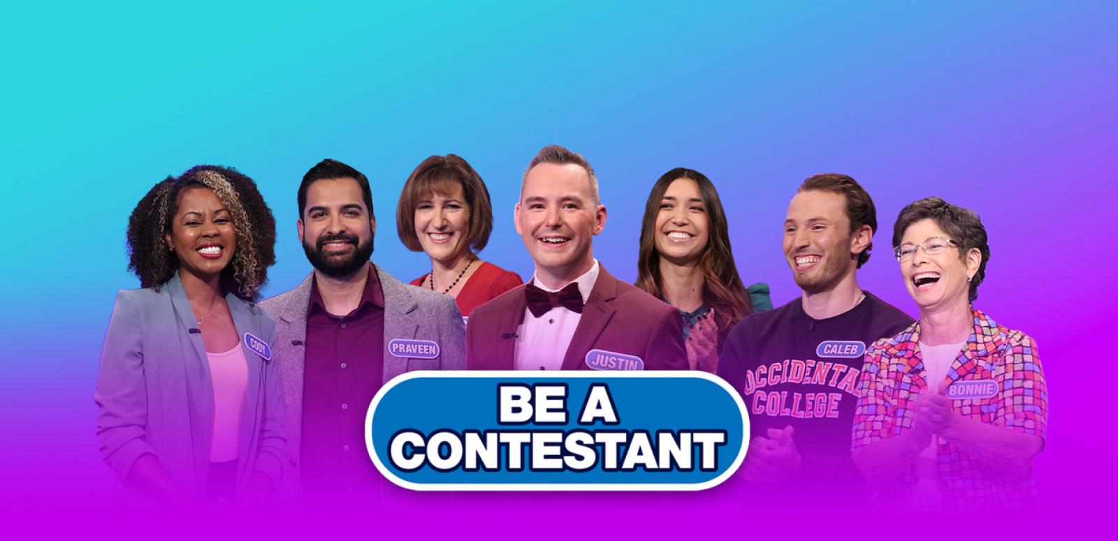 "Be A Contestant" pictures of Wheel of Fortune contestants on a blue and pink background. 