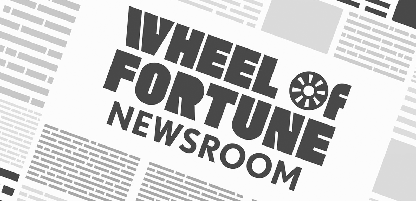 Wheel of Fortune Newsroom
